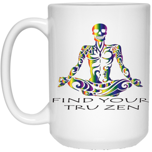 Find Your Tru Zen ~ 15 oz. White Mug - Tru Zen Wear