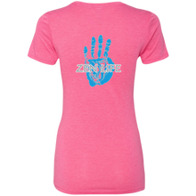 Load image into Gallery viewer, Tru Zen / Tru Life ~ Ladies&#39; Triblend T-Shirt - Tru Zen Wear